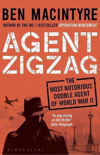 Agent zigzag the true wartime - zigzag:,